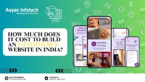 How Much Does It Cost To Build An E-commerce Website In India?  