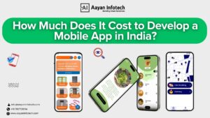 How Much Does It Cost to Develop a Mobile App in India?