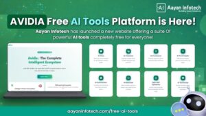 Aayan Infotech Launches AVIDIA Free AI Tool to Democratize AI Access Worldwide