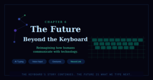 The Future of Keyboards