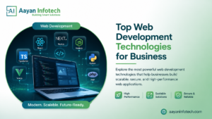 Top Web Development Technologies for Business