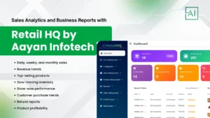 Sales Analytics and Business Reports with Retail HQ by Aayan Infotech 